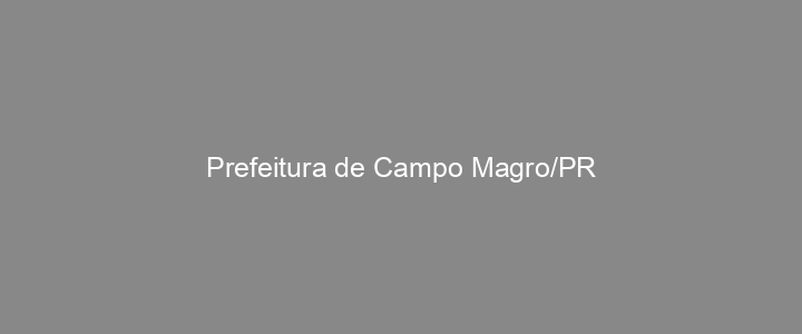 Provas Anteriores Prefeitura de Campo Magro/PR